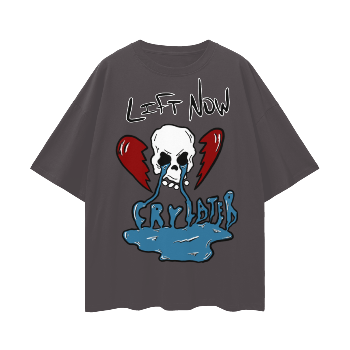 Oversize Deep Drop Shoulder "Lift Now Cry Later" Tee