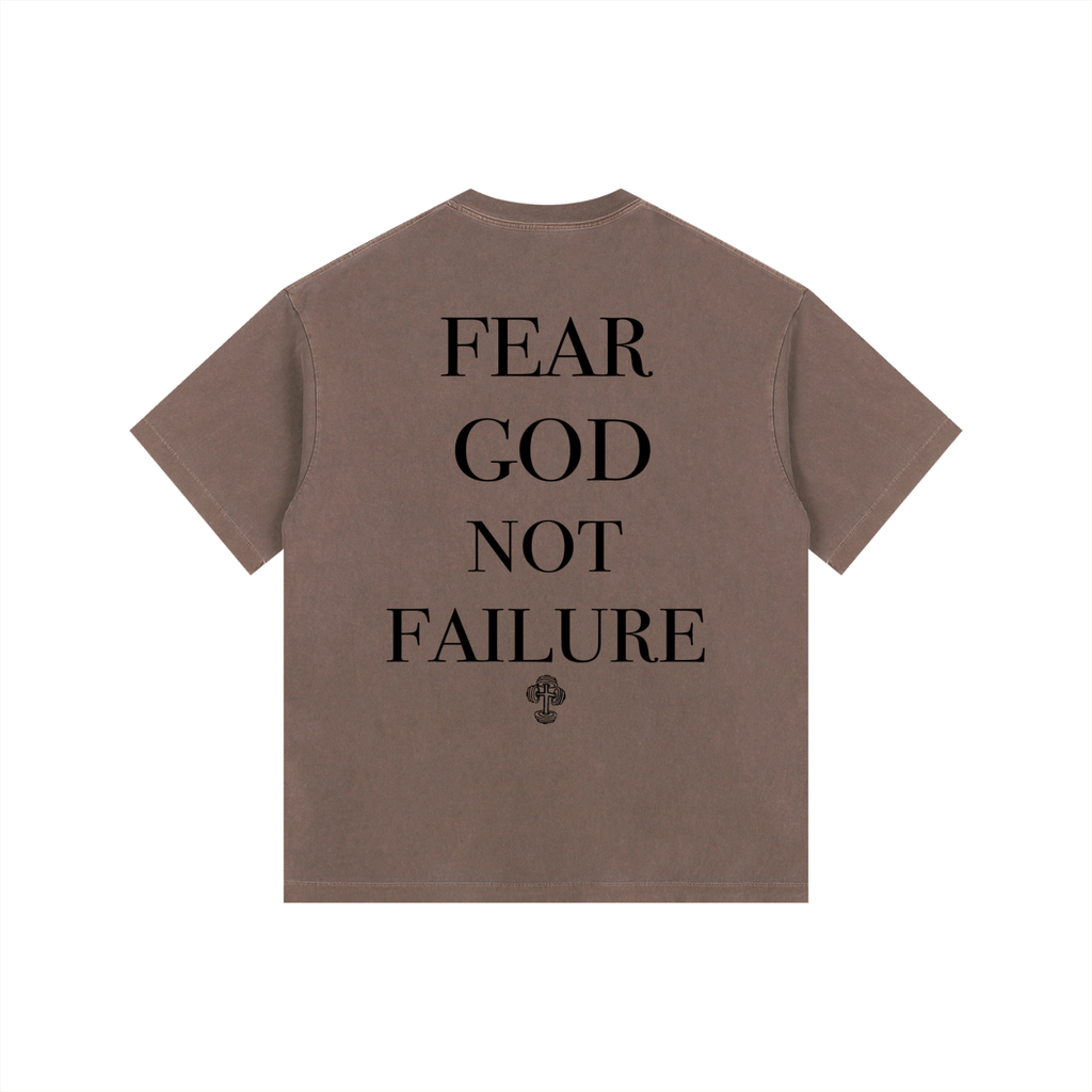 Vintage Washed "FEAR GOD NOT FAILURE" Tee