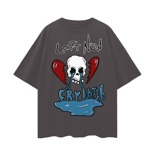 Oversize Deep Drop Shoulder "Lift Now Cry Later" Tee
